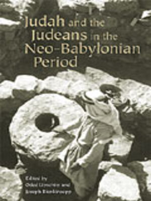 cover image of Judah and the Judeans in the Neo-Babylonian Period